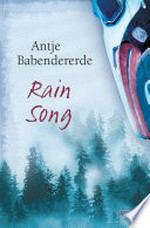 Rain Song: Roman
