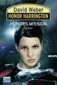 Honors Mission: 25. Roman um Honor Harrington