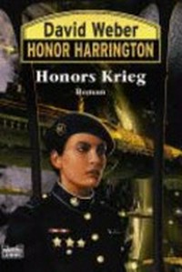 Honors Krieg: 14. Roman um Honor Harrington