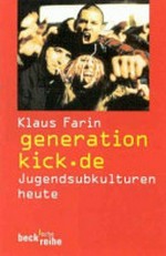 generation-kick.de: Jugendsubkulturen heute