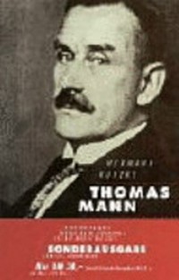 Thomas Mann: das Leben als Kunstwerk