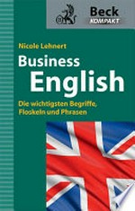 Business English: die wichtigsten Begriffe, Floskeln und Phrasen