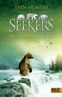 Seekers 02: Am großen Bärensee