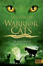 Warrior cats - special adventure: Blausterns Prophezeiung