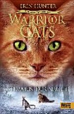 Warrior Cats 4.3 Ab 12 Jahren: Stimmen der Nacht ; Zeichen der Sterne
