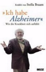 Ich habe Alzheimer: wie die Krankheit sich anfühlt