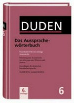 Duden, Aussprachewörterbuch: Wörterbuch der deutschen Standardaussprache