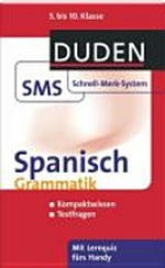 Spanisch : Grammatik: 5. bis 10. Klasse