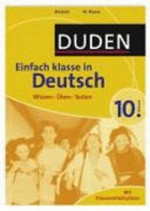 Einfach klasse in Deutsch: 10. Klasse ; Wissen - Üben - Testen
