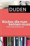 Bücher, die man kennen muss - populäre Bestseller Bücher, die man kennen muss - populäre Bestseller