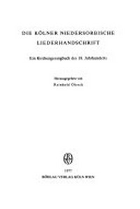 ¬Die¬ Kölner niedersorbische Liederhandschrift: ein Kirchengesangbuch des 18. Jahrhunderts