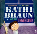 Kathi Braun und das Ungeheuer