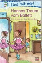 Hannas Traum vom Ballett Ab 6 Jahren