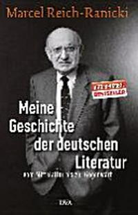 Meine Geschichte der deutschen Literatur: vom Mittelalter bis zur Gegenwart