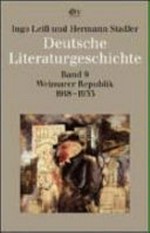Deutsche Literaturgeschichte [Band 09] Weimarer Republik 1918 - 1933