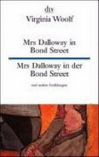 Mrs. Dalloway in Bond Street and other stories