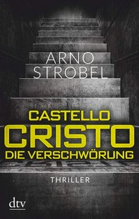 Castello Cristo [2] - Die Verschwörung