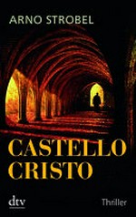 Castello Cristo: Thriller