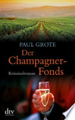 Der Champagner-Fonds