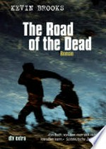 ¬The¬ Road of the Dead: Roman