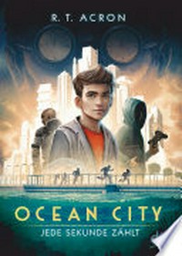 Jede Sekunde zählt: Ocean City ; [1]