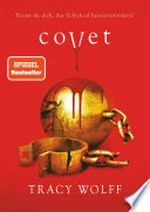 Covet: Mitreißende Romantasy - Die #1 ›New York Times‹-Bestsellerreihe