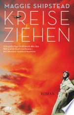 Kreiseziehen: Roman - Shortlist Women's Prize for Fiction 2022