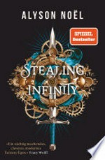 Stealing Infinity: Mitreißender Romantasy-Reihenauftakt der Bestsellerautorin mit geheimnisvollem Dark-Academia-Setting
