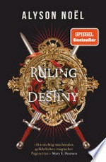 Ruling Destiny: Romantasy mit geheimnisvollem Dark-Academia-Setting