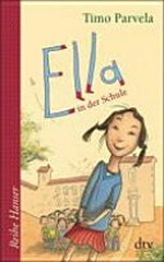 Ella 01 Ab 8 Jahren: Ella in der Schule