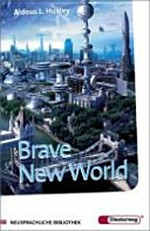 Brave New World: with additional materials