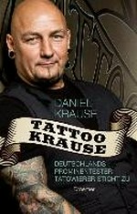 Tattoo Krause: Deutschlands prominentester Tätowierer sticht zu