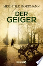 Der Geiger: Kriminalroman