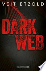Dark Web: Thriller