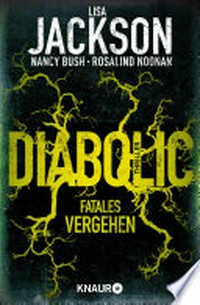 Diabolic - Fatales Vergehen: Thriller