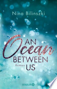 An Ocean Between Us: Roman