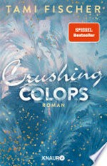 Crushing Colors: Roman