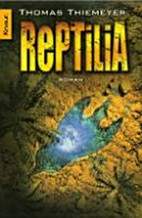 Reptilia: Thriller
