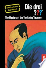 Albert Hitfield and the three investigators in the mystery of the vanishing treasure