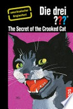 Albert Hitfield and the three investigators in the secret of the crooked cat