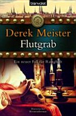 Flutgrab: Historischer Kriminalroman [5. um Rungholt]