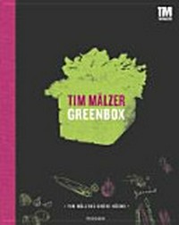 Greenbox [Tim Mälzers grüne Küche]