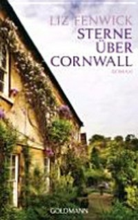 Sterne über Cornwall: Roman
