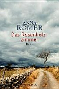 ¬Das¬ Rosenholzzimmer: Roman