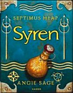 Septimus Heap 5: Syren