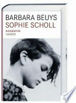 Sophie Scholl: Biografie