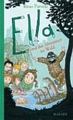 Ella 14: Ella und das Abenteuer im Wald
