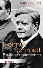 Helmut Schmidt: ein Jahrhundertleben