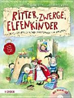 Ritter, Zwerge, Elfenkinder: Rollenspiele und Aktionen im Freien