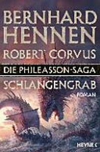 Schlangengrab: Die Phileasson-Saga : Fünfter Roman